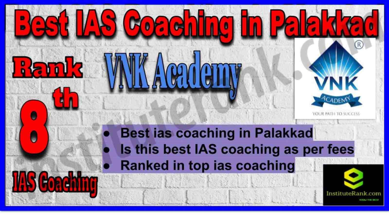 8th Best IAS Coaching in Palakkad