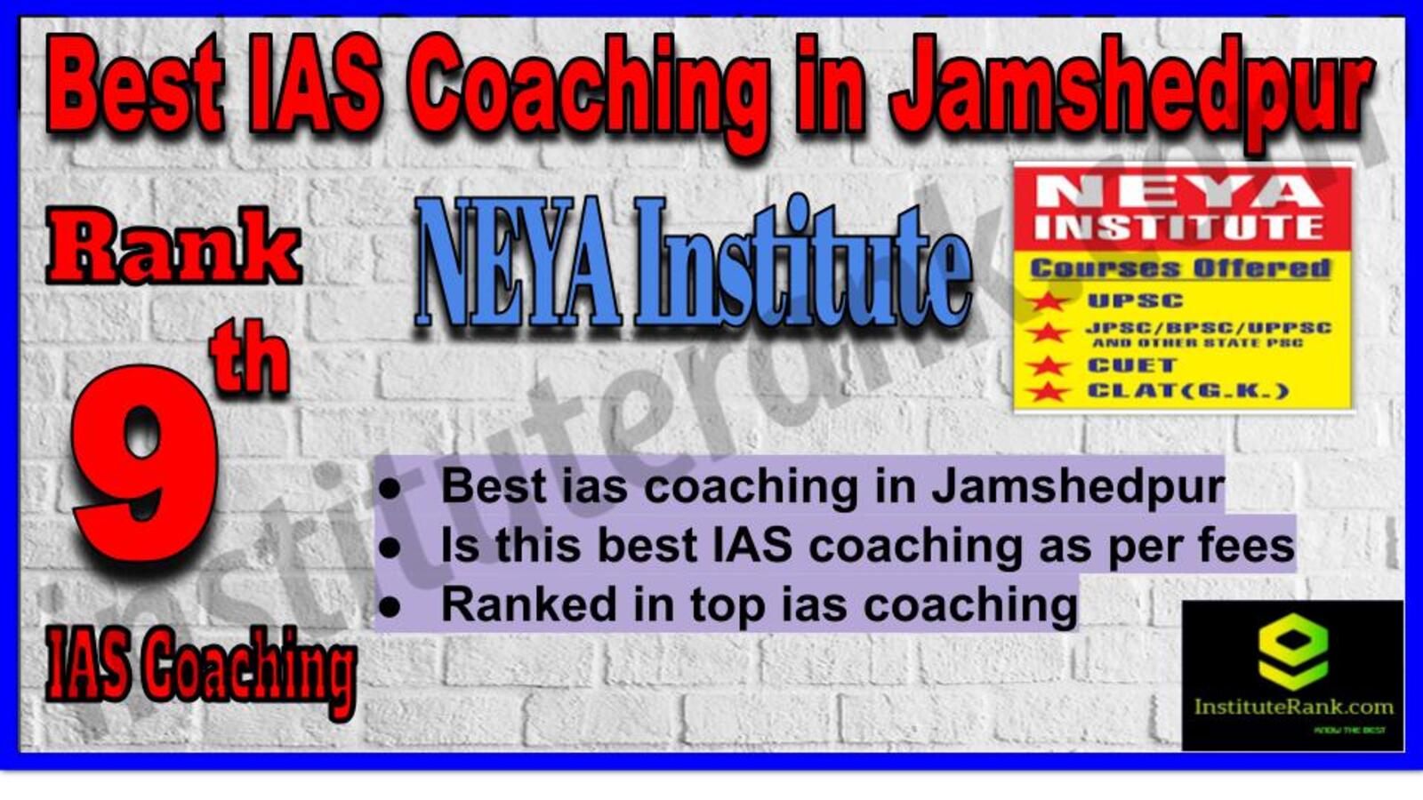 Rank 9 Best IAS Coaching in Jamshedpur