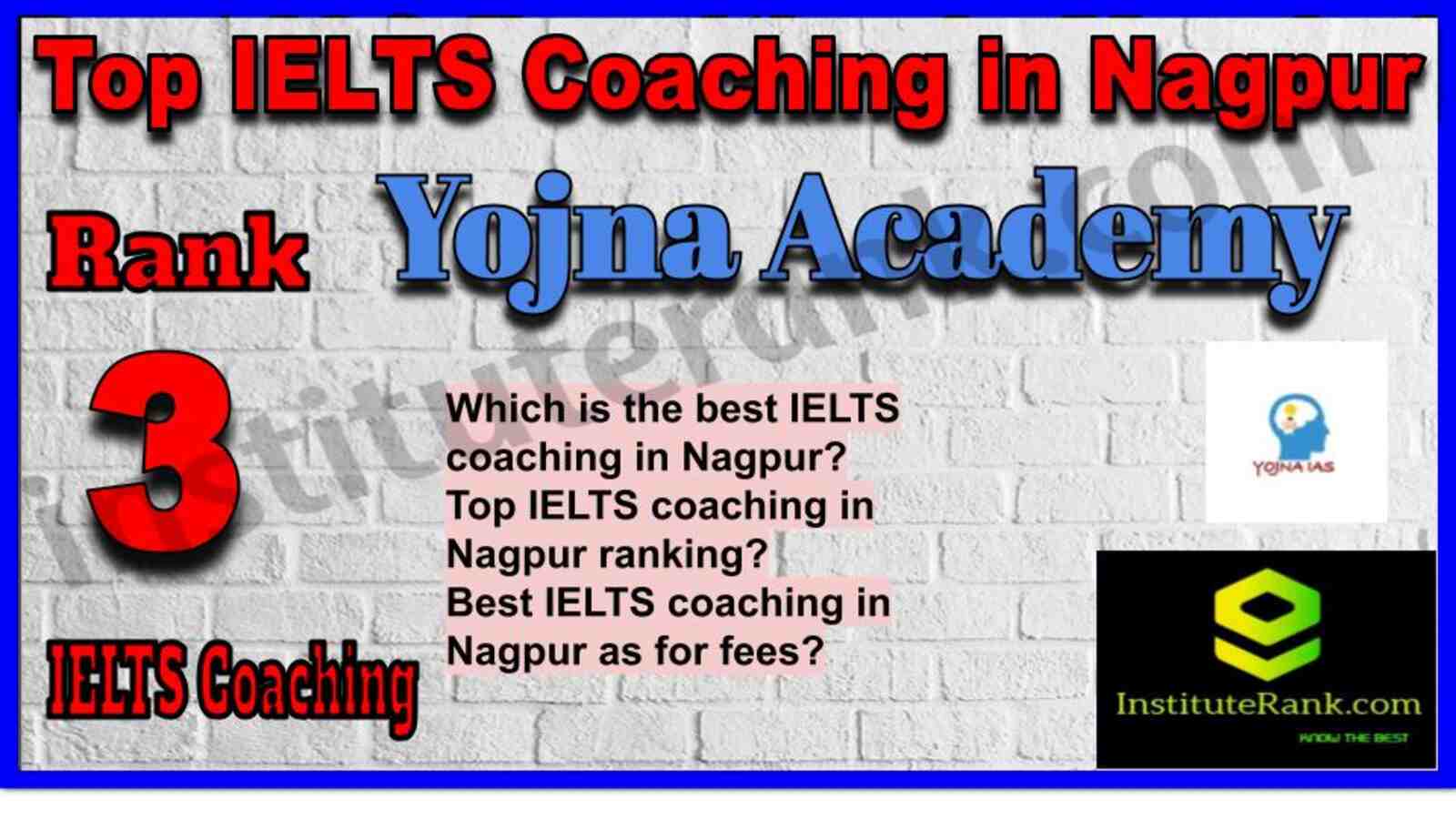 Rank 3. Yojna Academy | Best IELTS Coaching in Nagpur