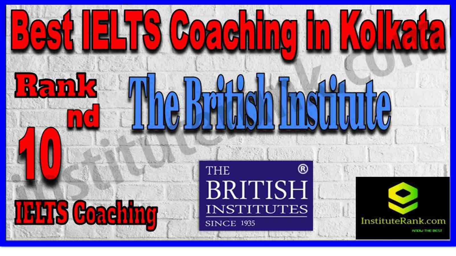 Rank 10. Best IELTS Coaching in Kolkata