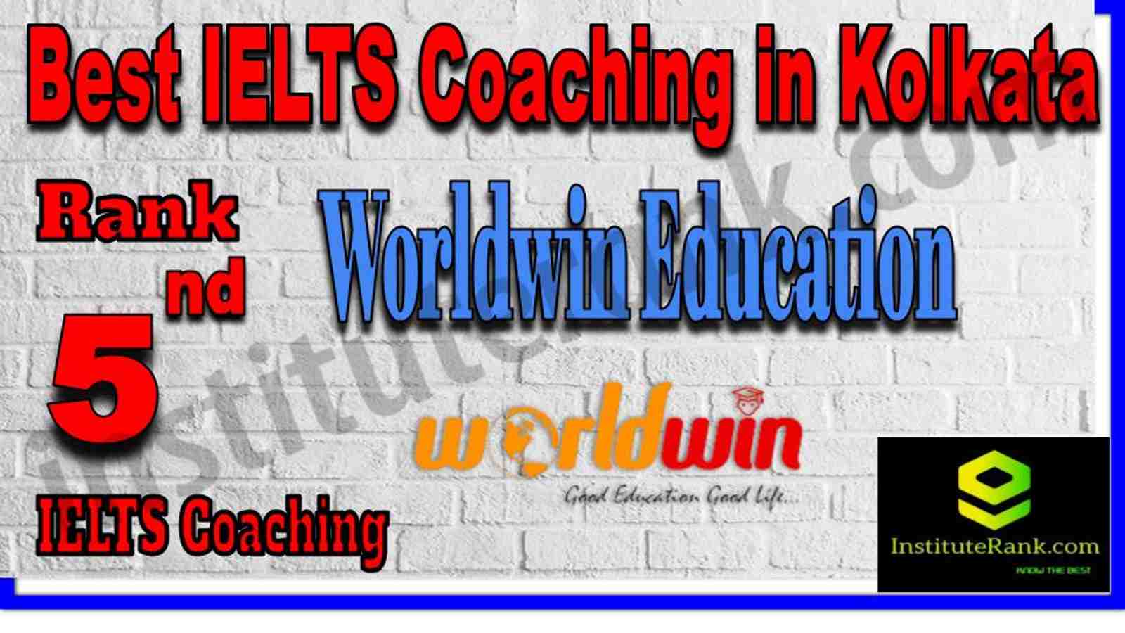 Rank 5. Best IELTS Coaching in Kolkata