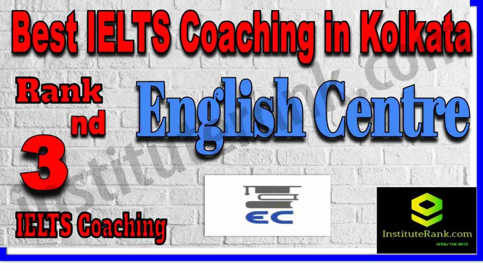 Rank 3. Best IELTS Coaching in Kolkata