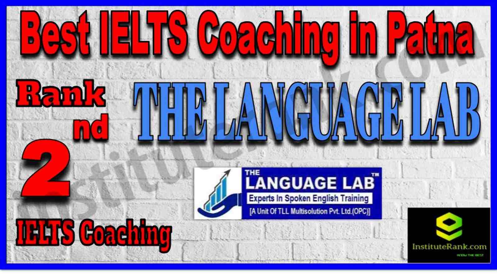 Rank 2. Best IELTS Coaching in Patna