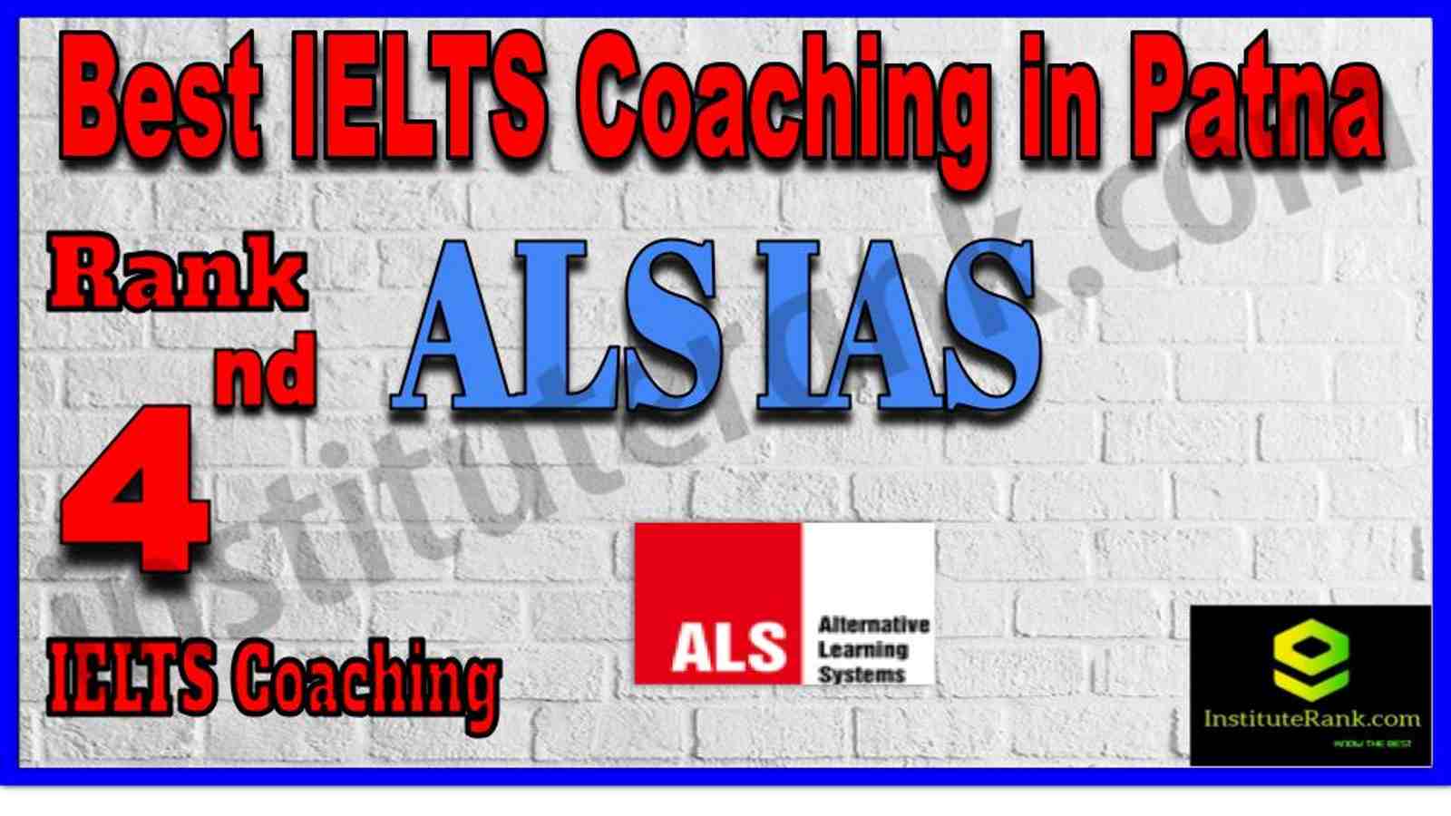 Rank 4. Best IELTS Coaching in Patna