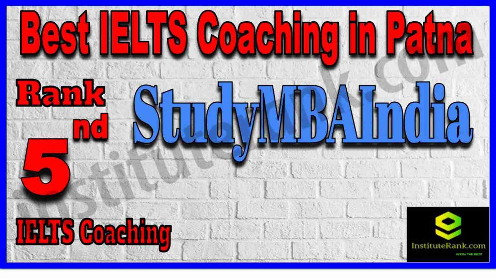 Rank 5. Best IELTS Coaching in Patna