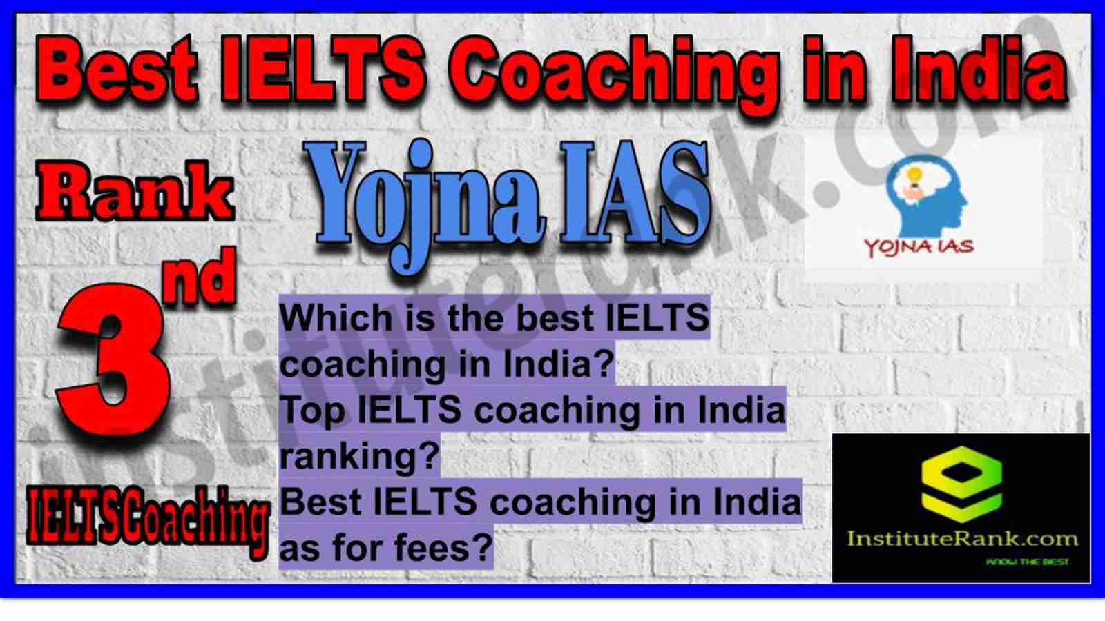 Rank 3. Best IELTS Coaching in India