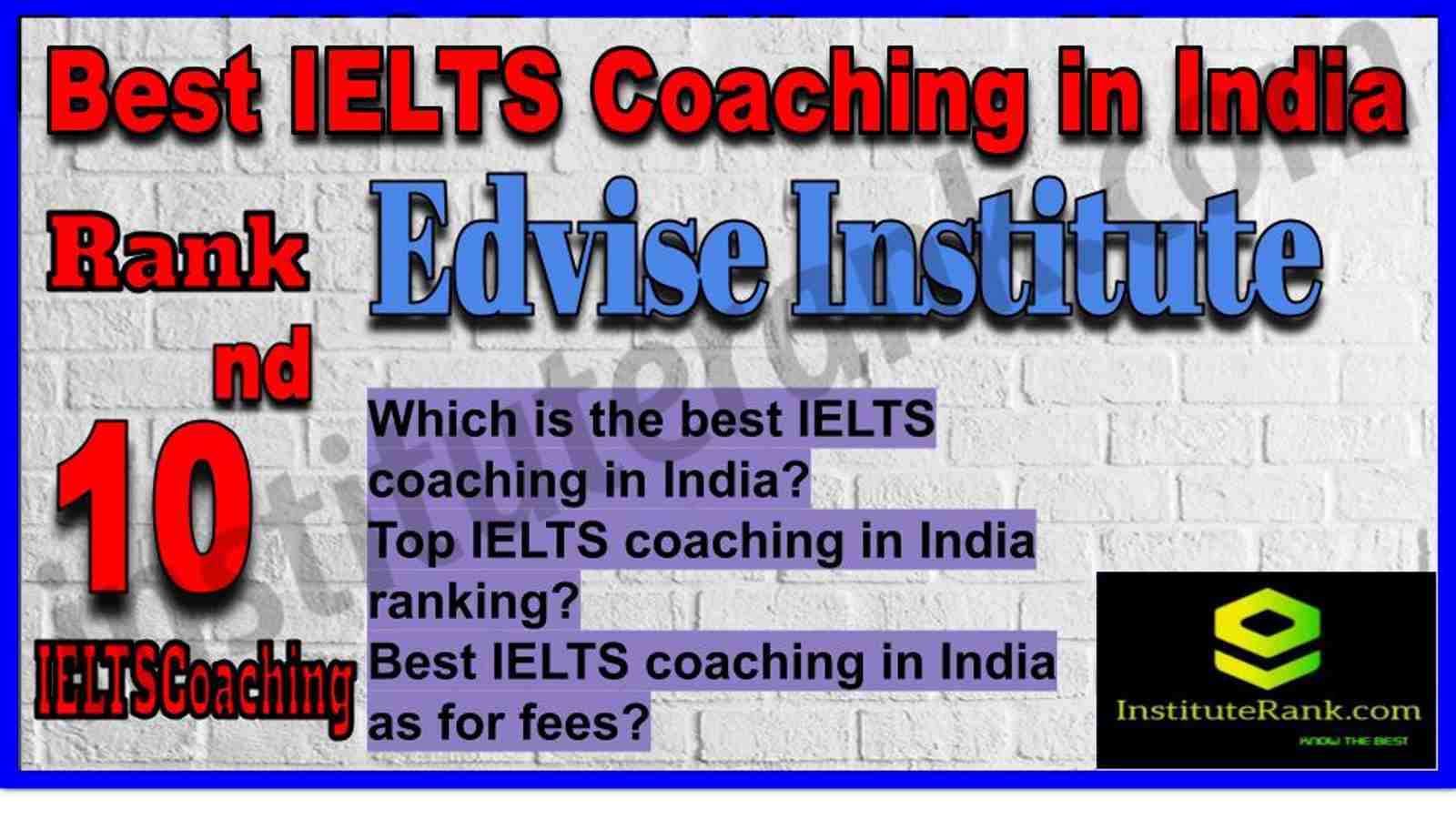 Rank 10. Best IELTS Coaching in India