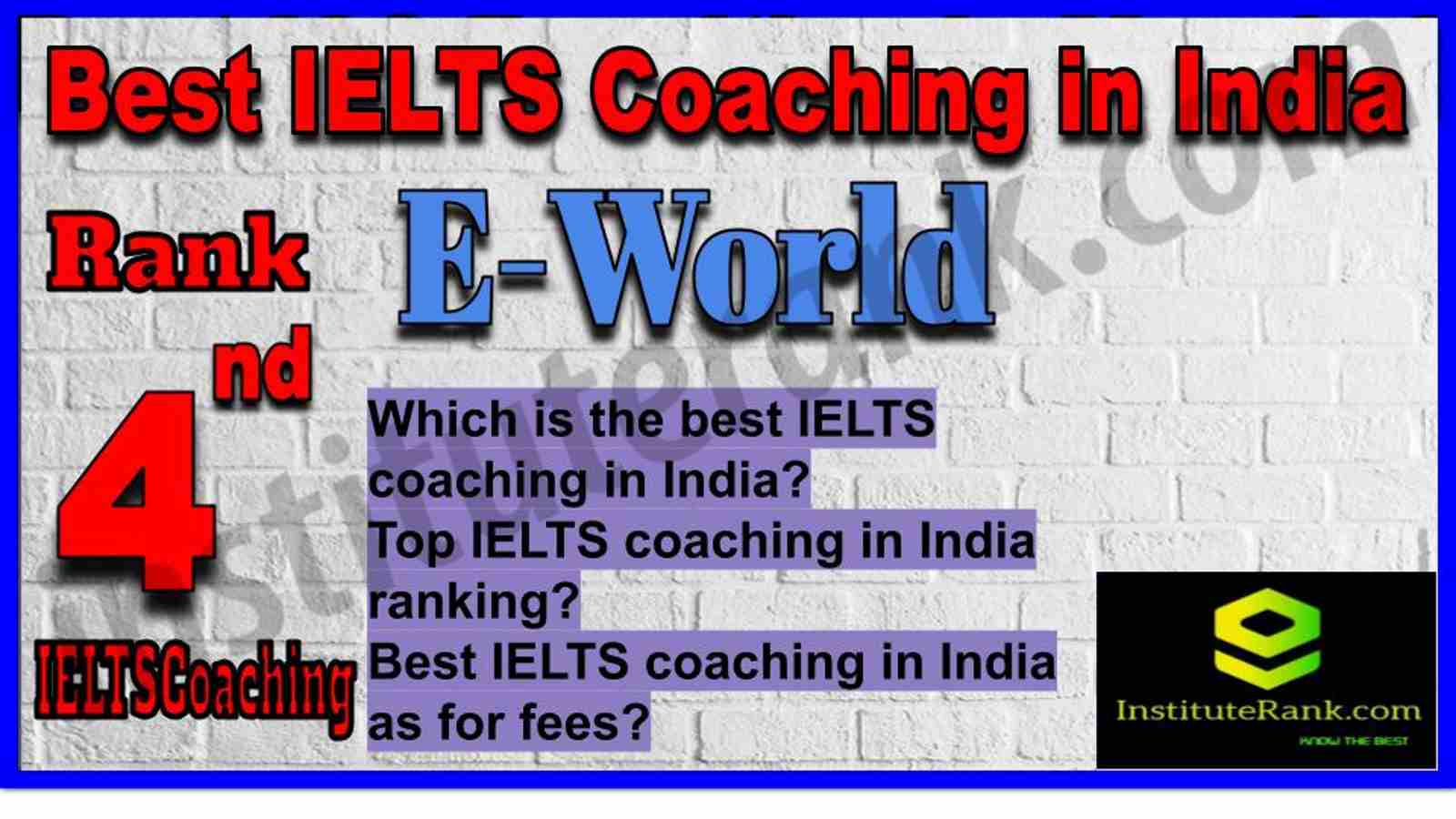 Rank 4. Best IELTS Coaching in India