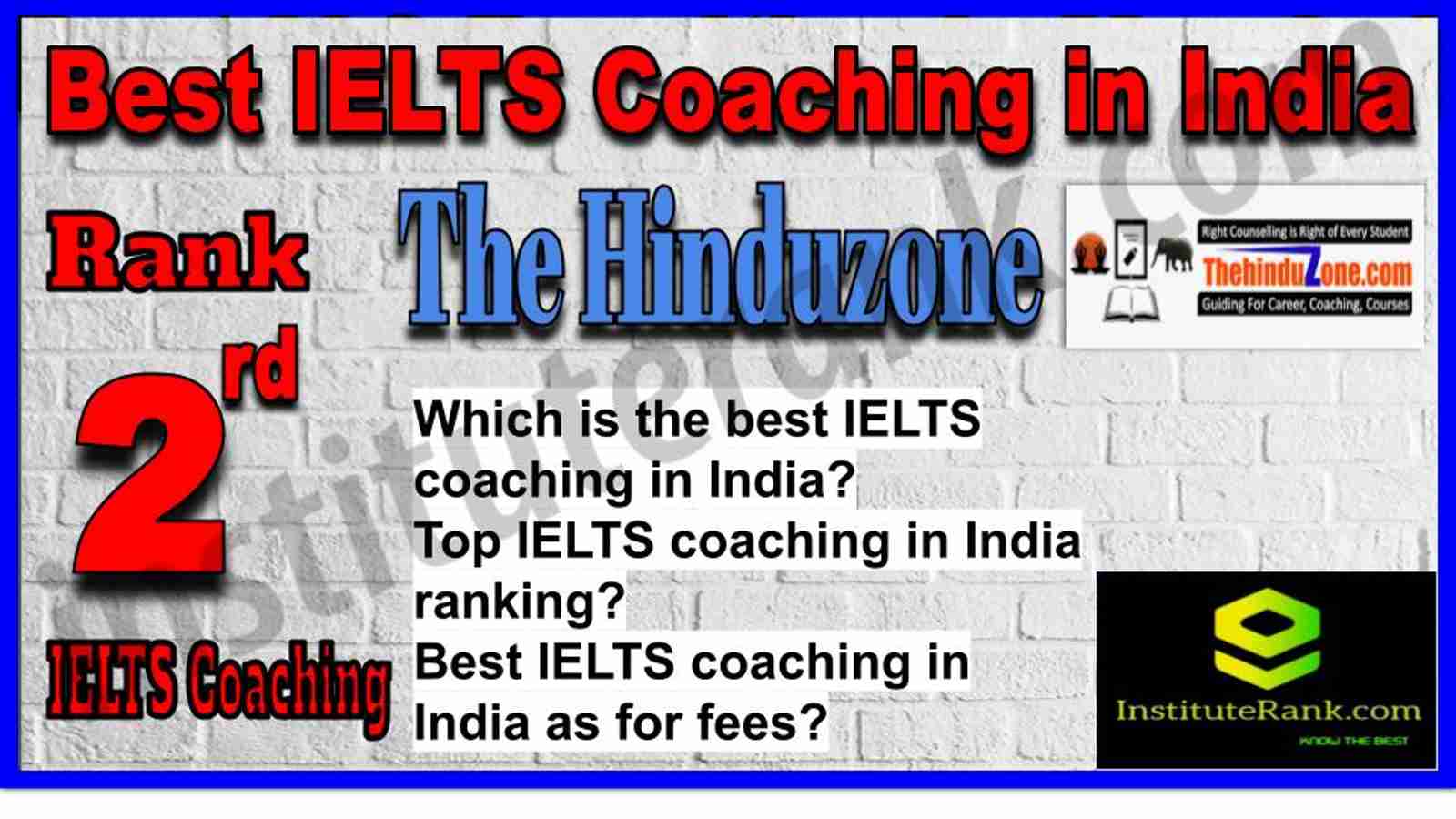 Rank 2. Best IELTS Coaching in India