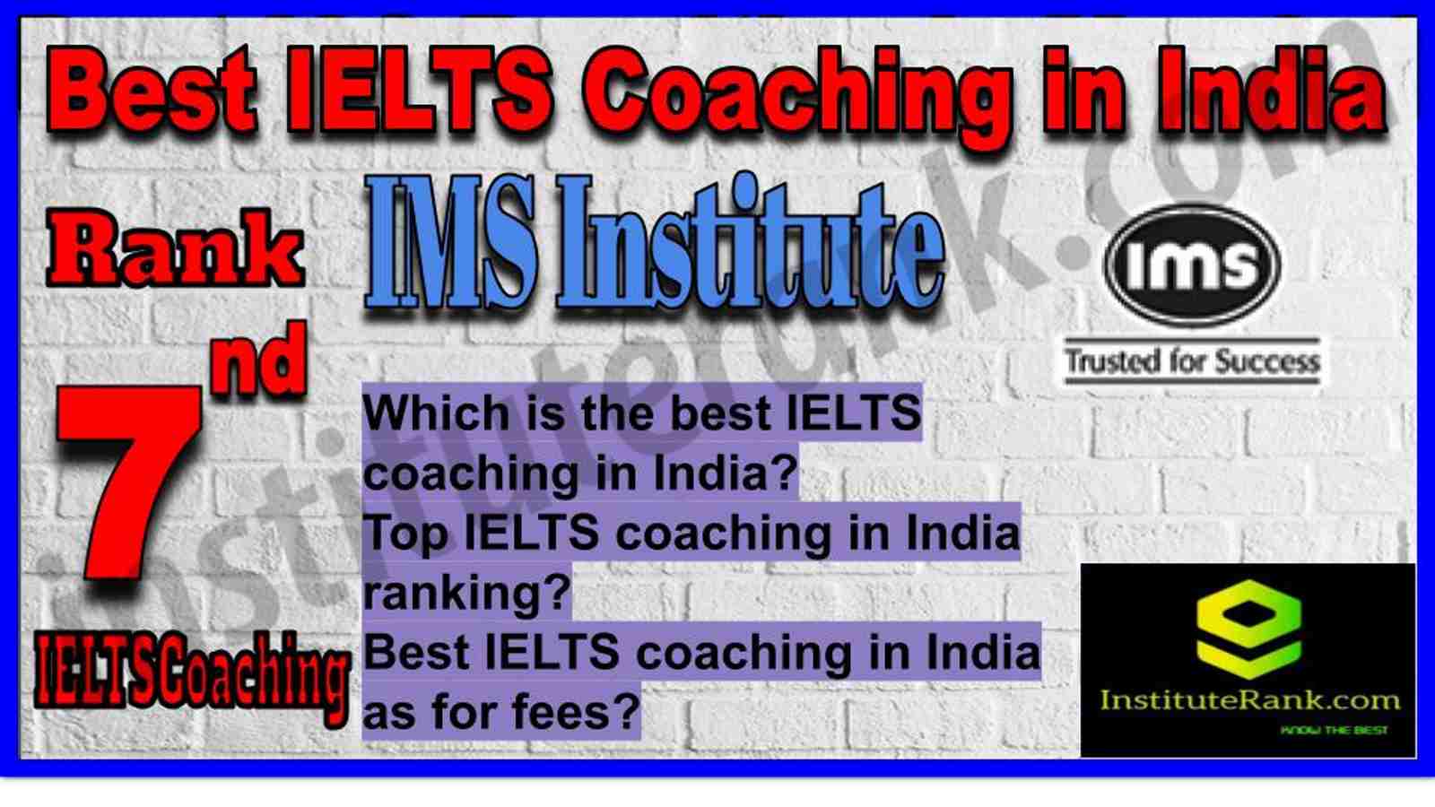 Rank 7. Best IELTS Coaching in India