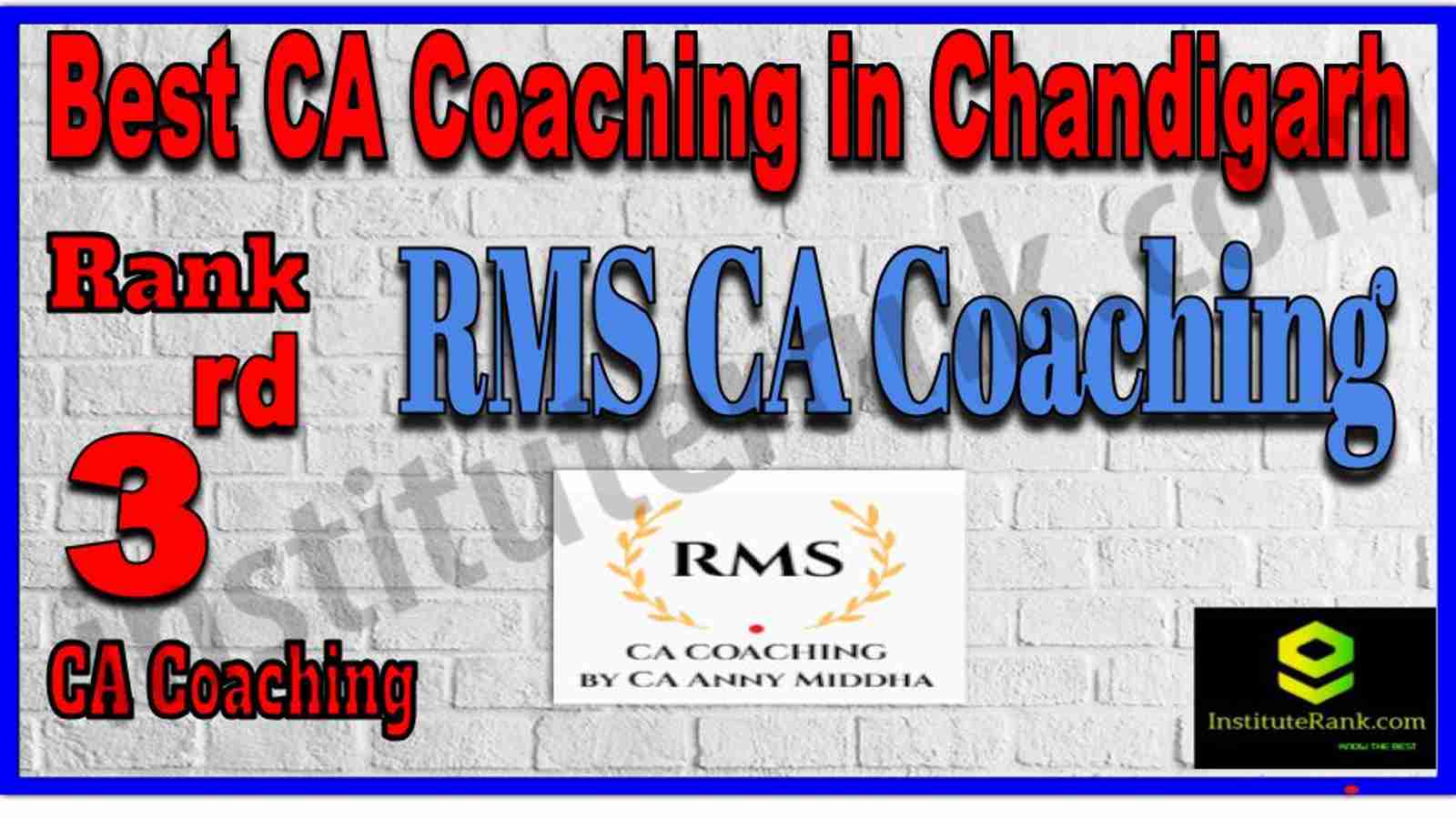 Rank 3. Best CA Coaching in Chandigarh Rank 3. Best CA Coaching in Chandigarh