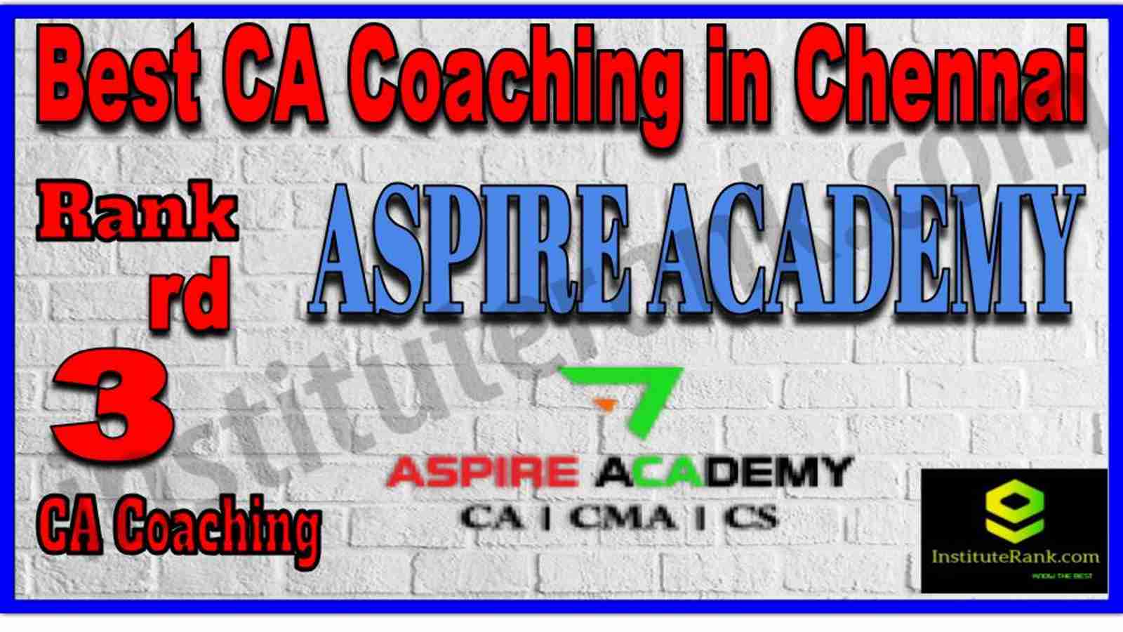 Rank 3. Best CA Coaching in Chennai Rank 3. Best CA Coaching in Chennai