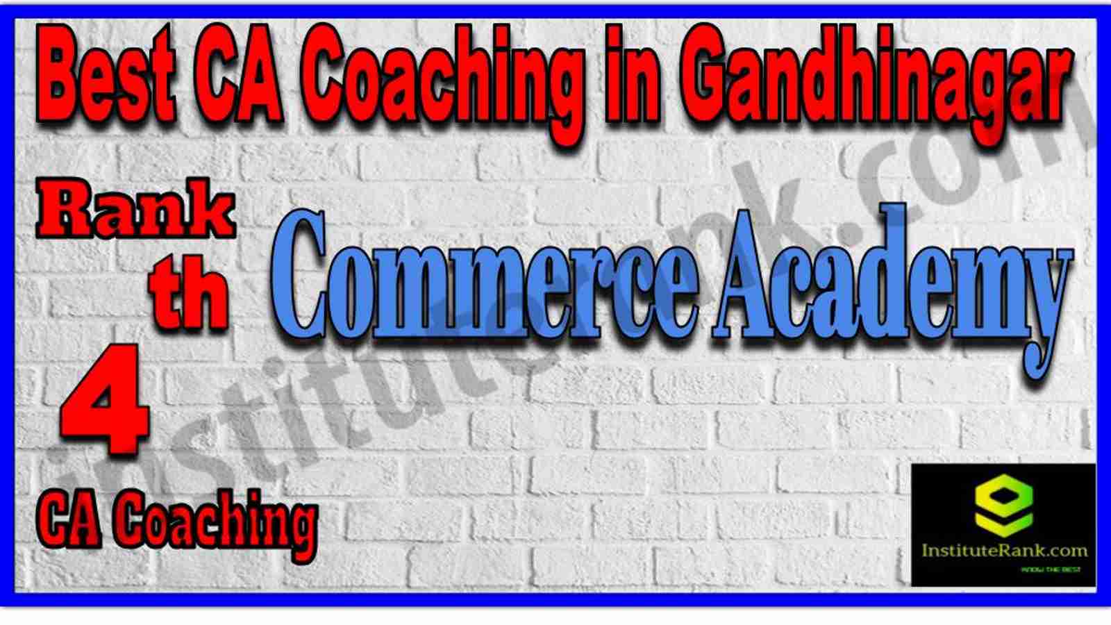 Rank 4. Best CA Coaching in Gandhinagar Rank 4. Best CA Coaching in Gandhinagar