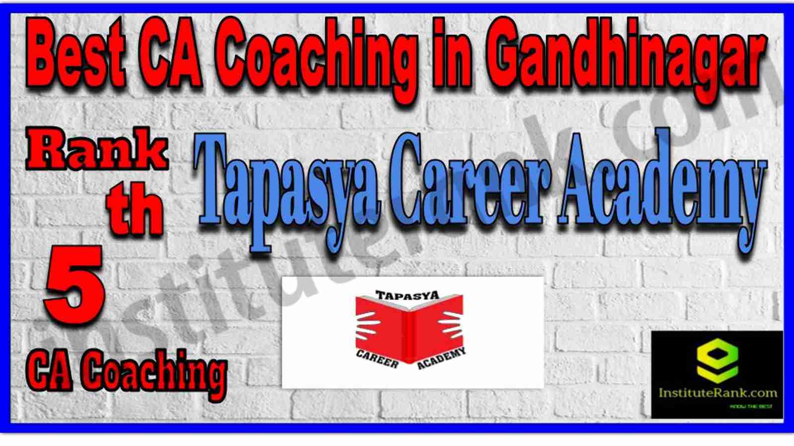 Rank 5. Best CA Coaching in Gandhinagar Rank 5. Best CA Coaching in Gandhinagar