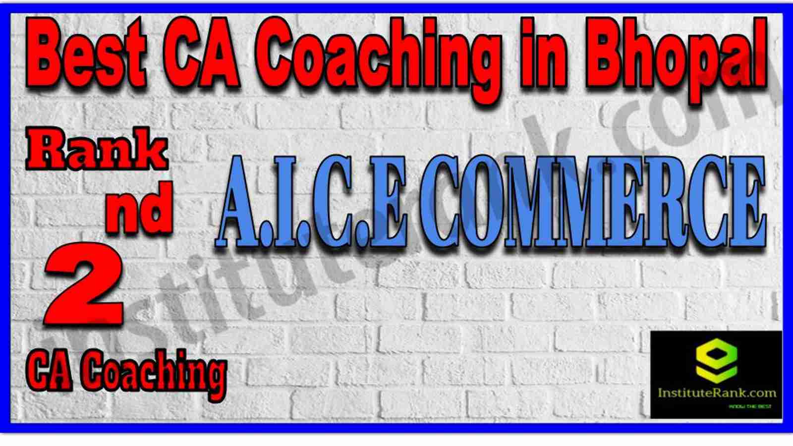 Rank 2. Best CA Coaching in Bhopal Rank 2. Best CA Coaching in Bhopal