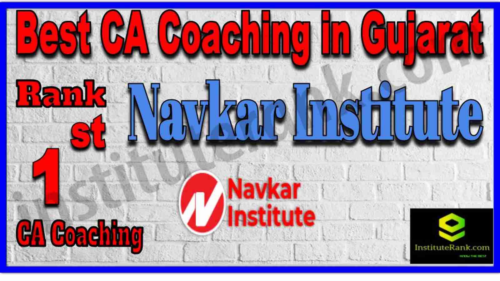 Rank 1. Best CA Coaching in Gujarat Rank 1. Best CA Coaching in Gujarat