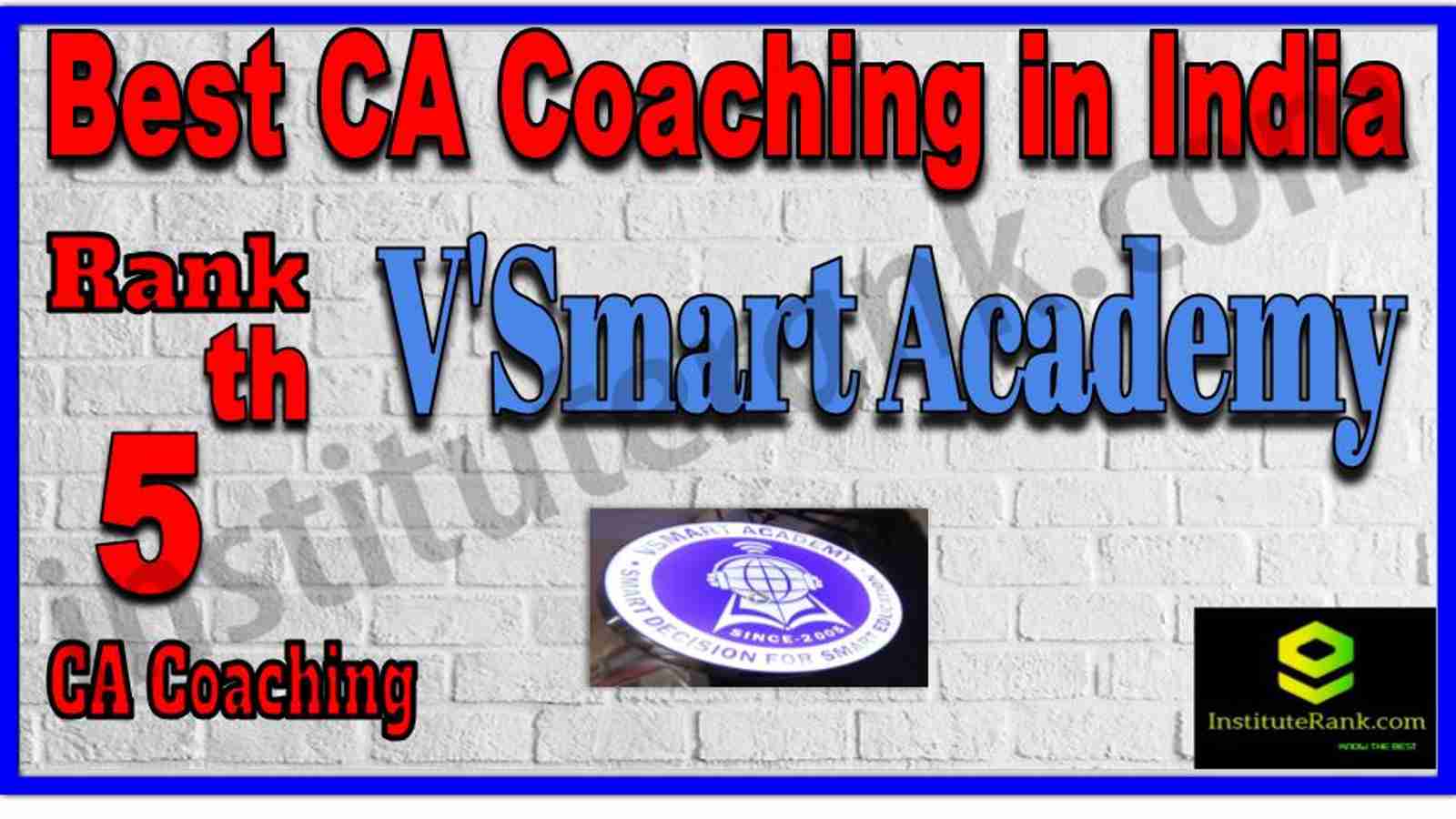 Rank 5. Best CA Coaching in India Rank 5. Best CA Coaching in India