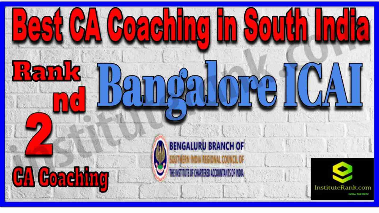 Rank 2. Best CA Coaching in South India Rank 2. Best CA Coaching in South India