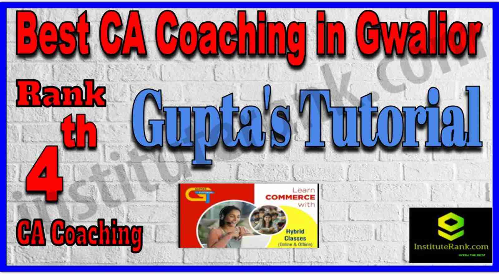 Rank 4. Best CA Coaching in Gwalior Rank 4. Best CA Coaching in Gwalior