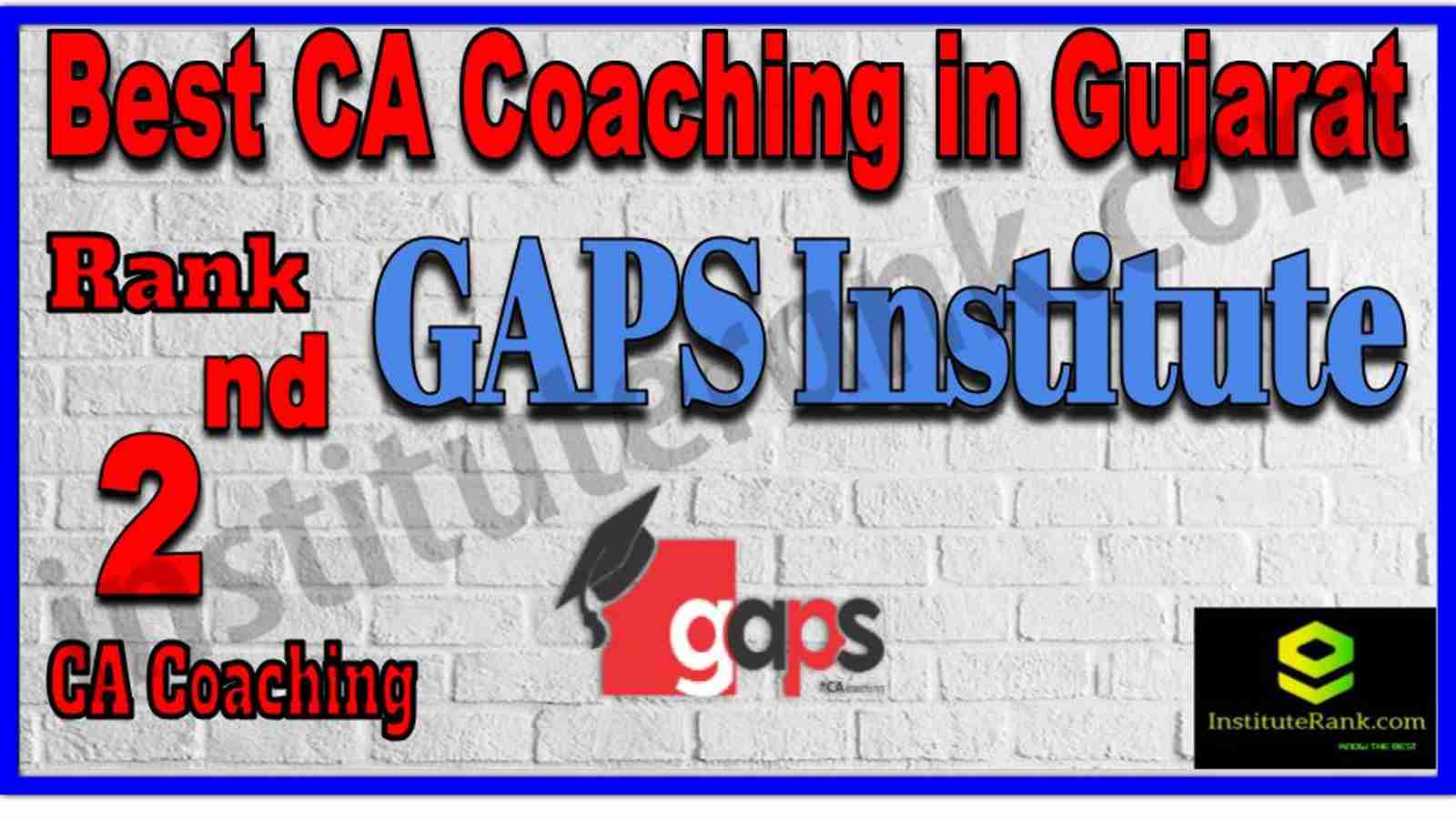 Rank 2. Best CA Coaching in Gujarat Rank 2. Best CA Coaching in Gujarat