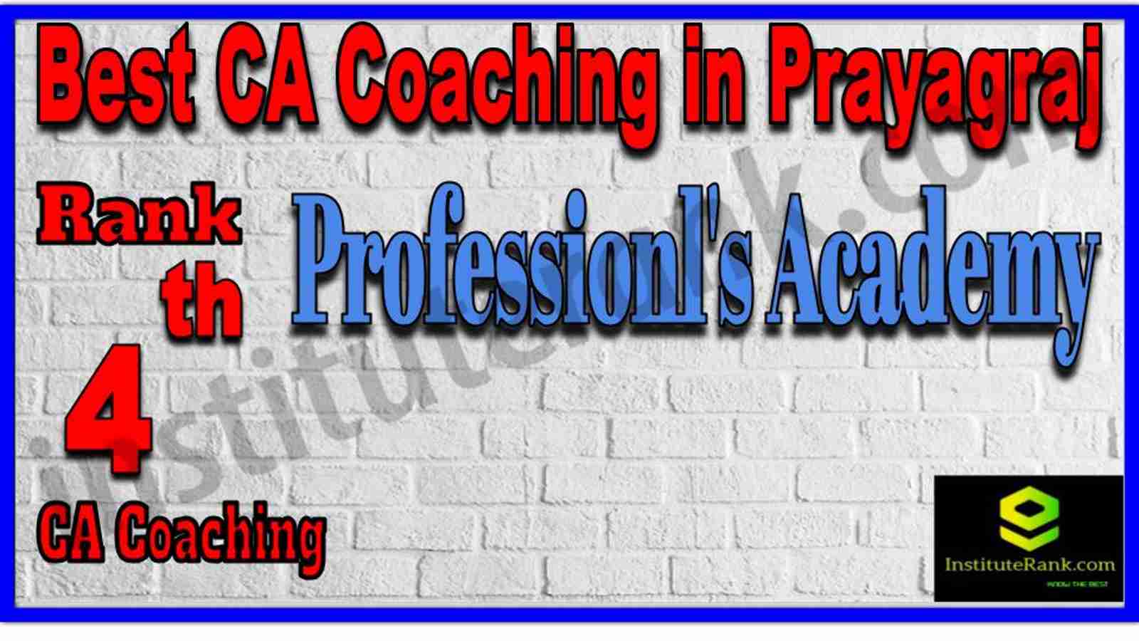 Rank 4. Best CA Coaching in Prayagraj Rank 4. Best CA Coaching in Prayagraj