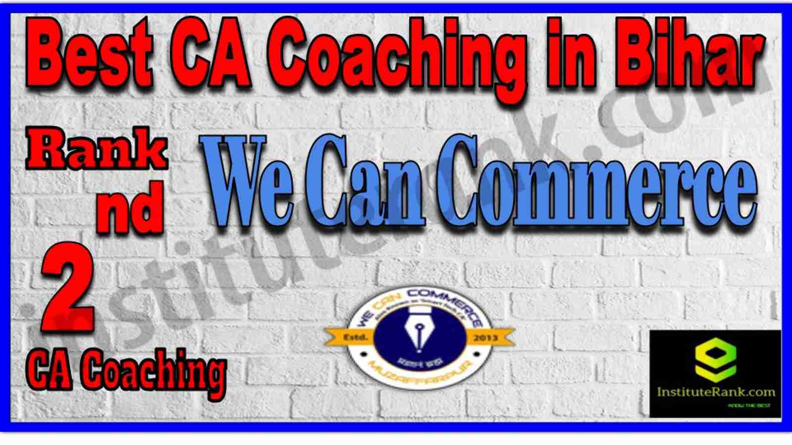 Rank 2. Best CA Coaching in Bihar Rank 2. Best CA Coaching in Bihar