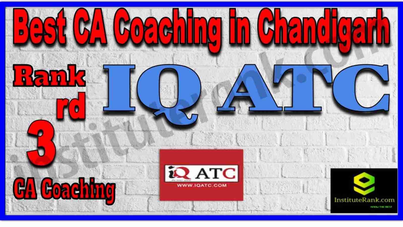 Rank 3. Best CA Coaching in Chandigarh Rank 3. Best CA Coaching in Chandigarh