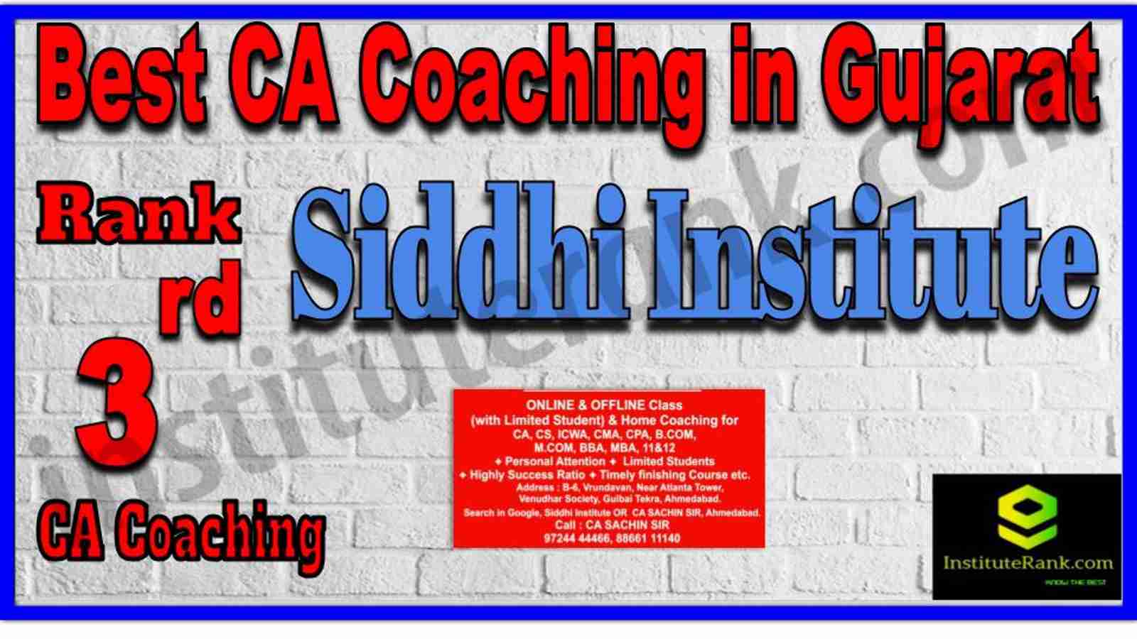 Rank 3. Best CA Coaching in Gujarat Rank 3. Best CA Coaching in Gujarat