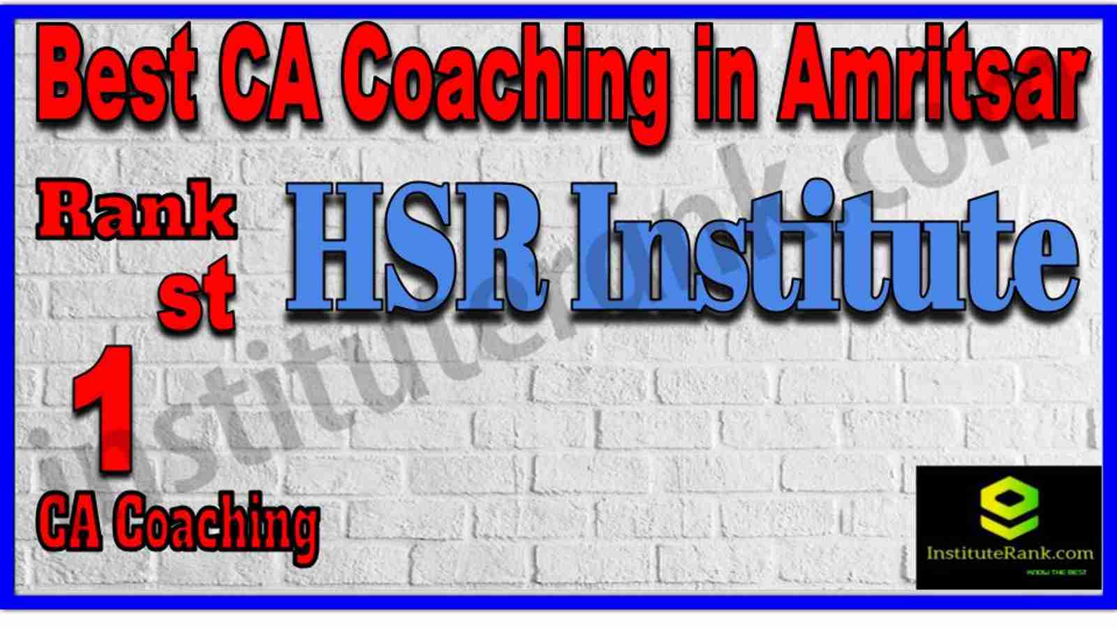 Rank 1. Best CA Coaching in Amritsar Rank 1. Best CA Coaching in Amritsar