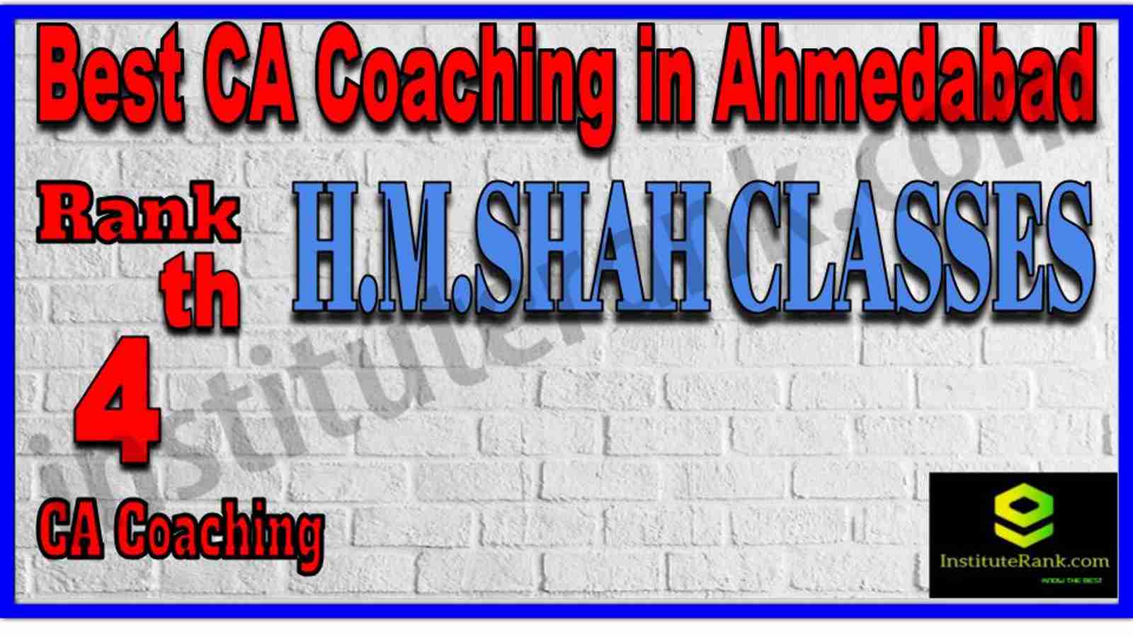 Rank 4. Best CA Coaching in Ahmedabad Rank 4. Best CA Coaching in Ahmedabad