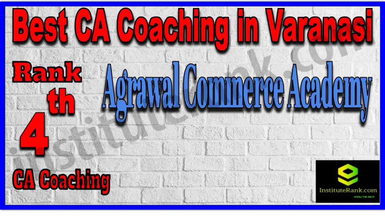 Rank 4. Best CA Coaching in Varanasi Rank 4. Best CA Coaching in Varanasi