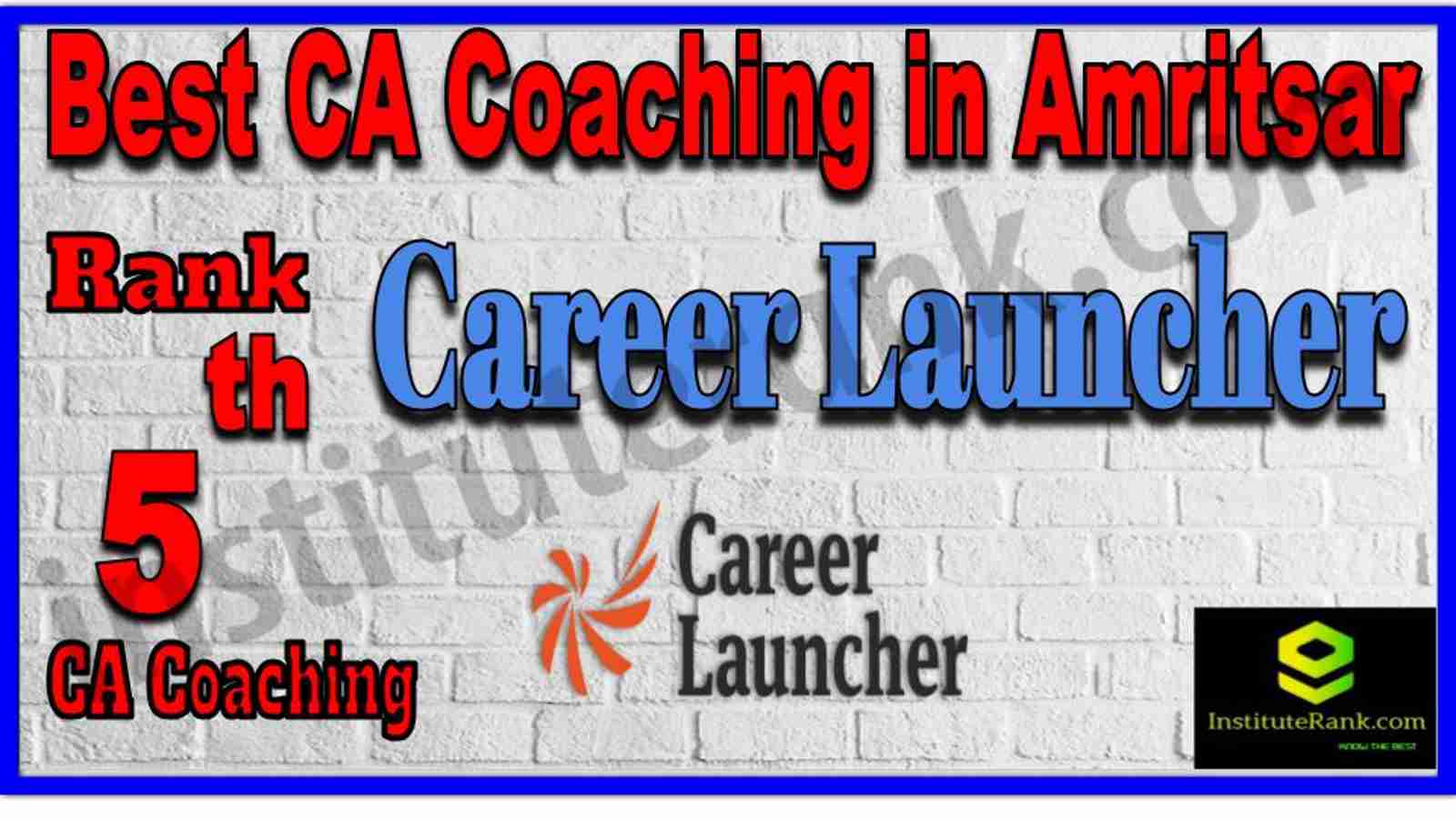 Rank 5. Best CA Coaching in Amritsar Rank 5. Best CA Coaching in Amritsar
