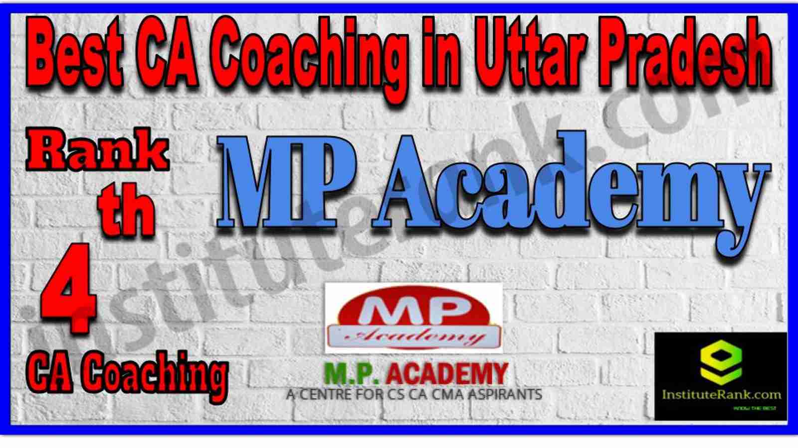 Rank 4. Best CA Coaching in Uttar Pradesh Rank 4. Best CA Coaching in Uttar Pradesh
