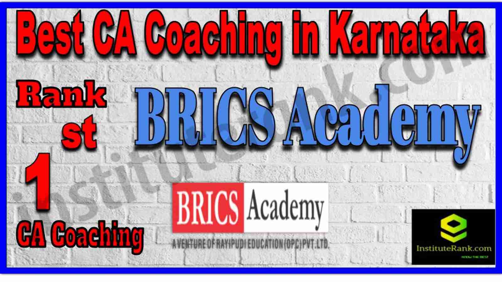 Rank 1. Best CA Coaching in Karnataka Rank 1. Best CA Coaching in Karnataka