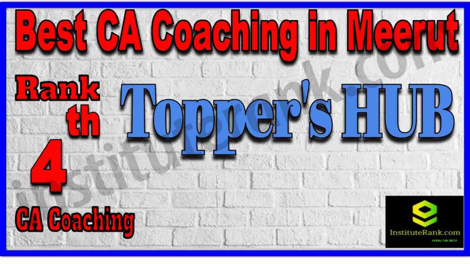 Rank 4. Best CA Coaching in Meerut Rank 4. Best CA Coaching in Meerut