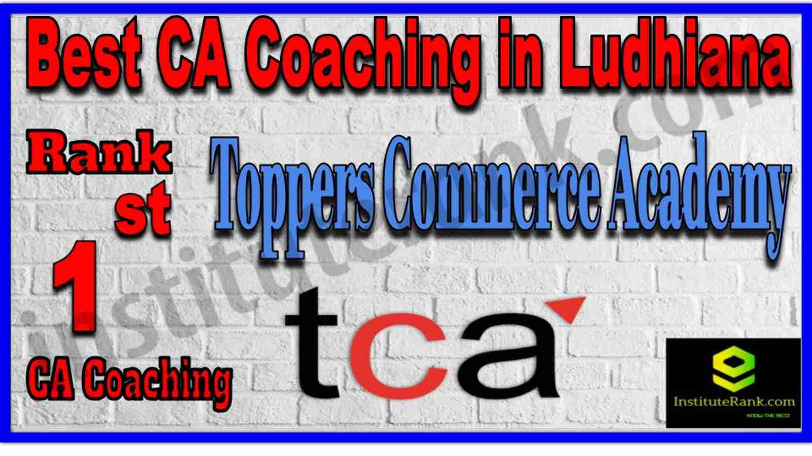 Rank 1. Best CA Coaching in Ludhiana Rank 1. Best CA Coaching in Ludhiana