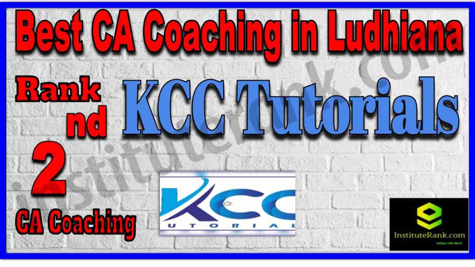 Rank 2. Best CA Coaching in Ludhiana Rank 2. Best CA Coaching in Ludhiana