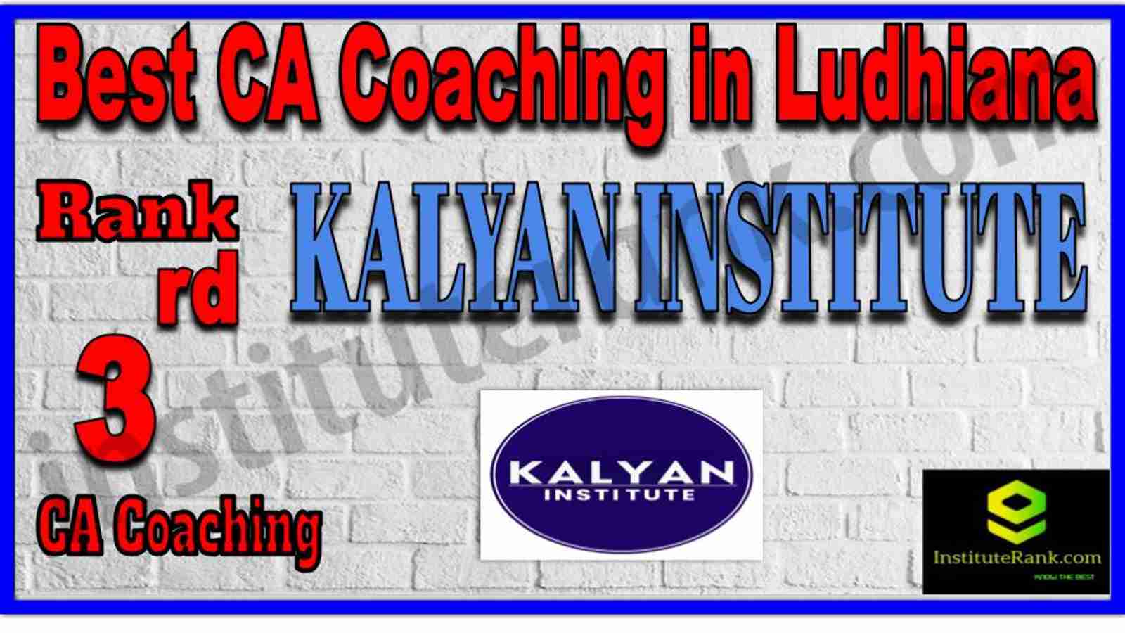 Rank 3. Best CA Coaching in Ludhiana Rank 3. Best CA Coaching in Ludhiana