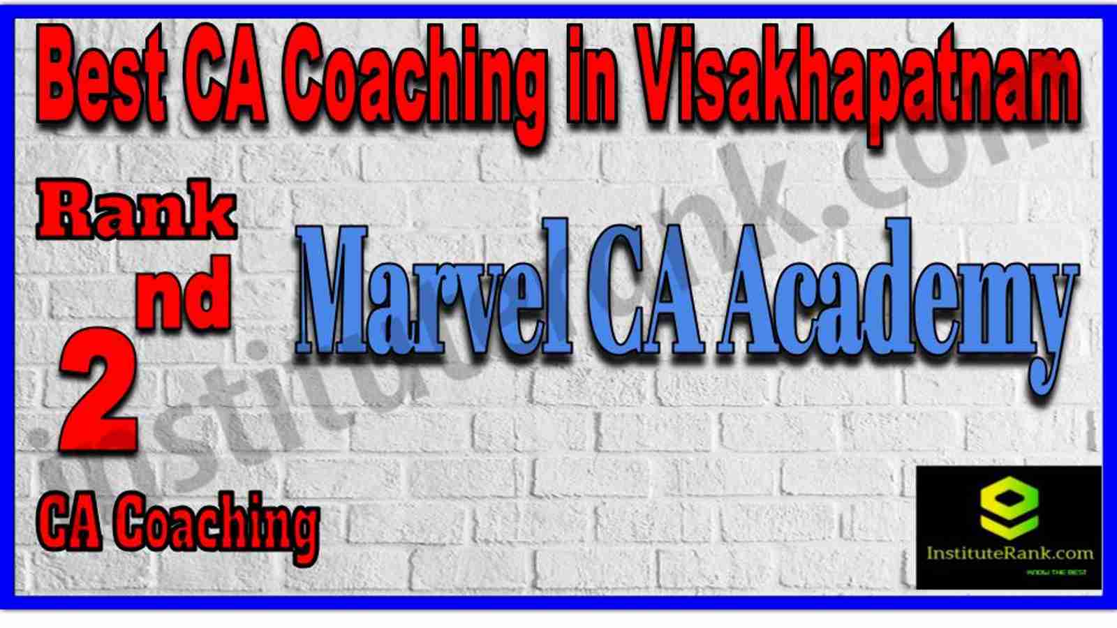 Rank 2. Best CA Coaching in Visakhapatnam Rank 2. Best CA Coaching in Visakhapatnam