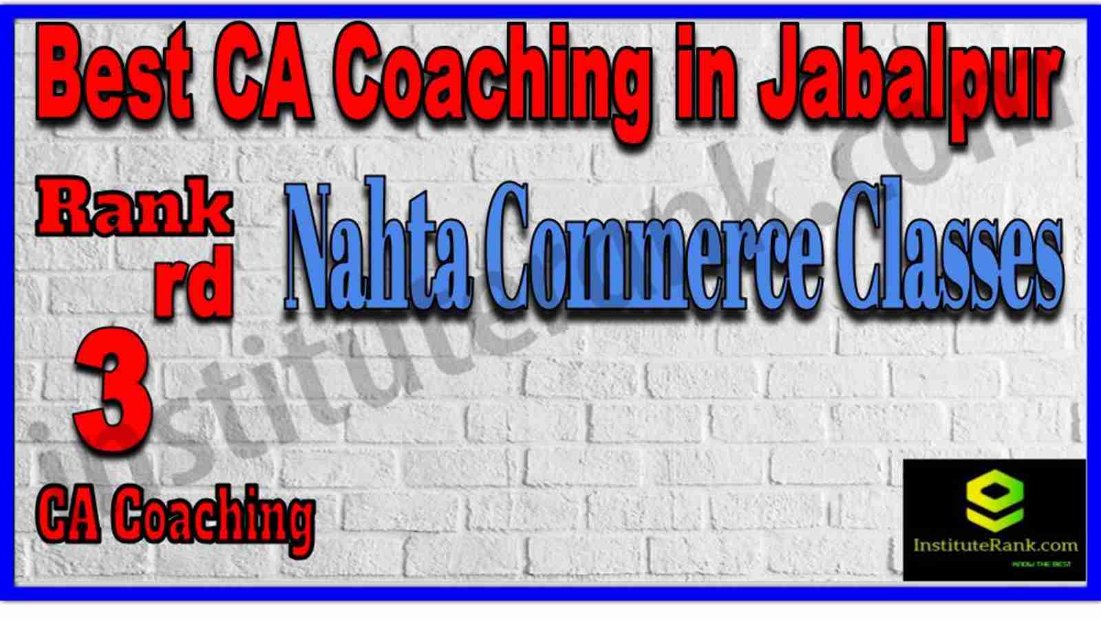 Rank 3. Best CA Coaching in Jabalpur Rank 3. Best CA Coaching in Jabalpur