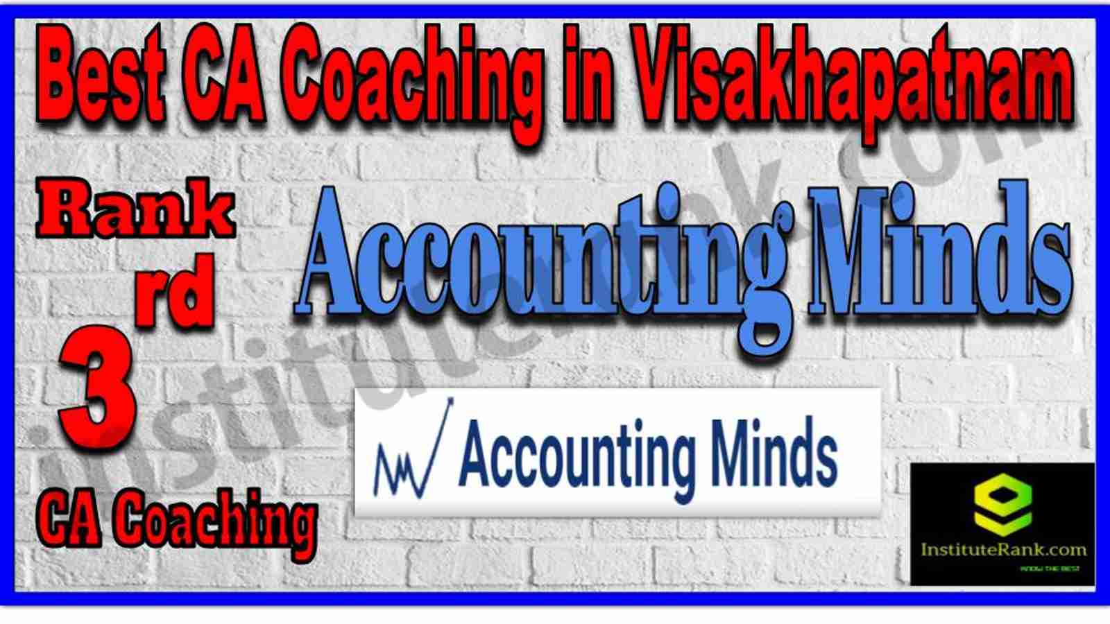 Rank 3. Best CA Coaching in Visakhapatnam Rank 3. Best CA Coaching in Visakhapatnam