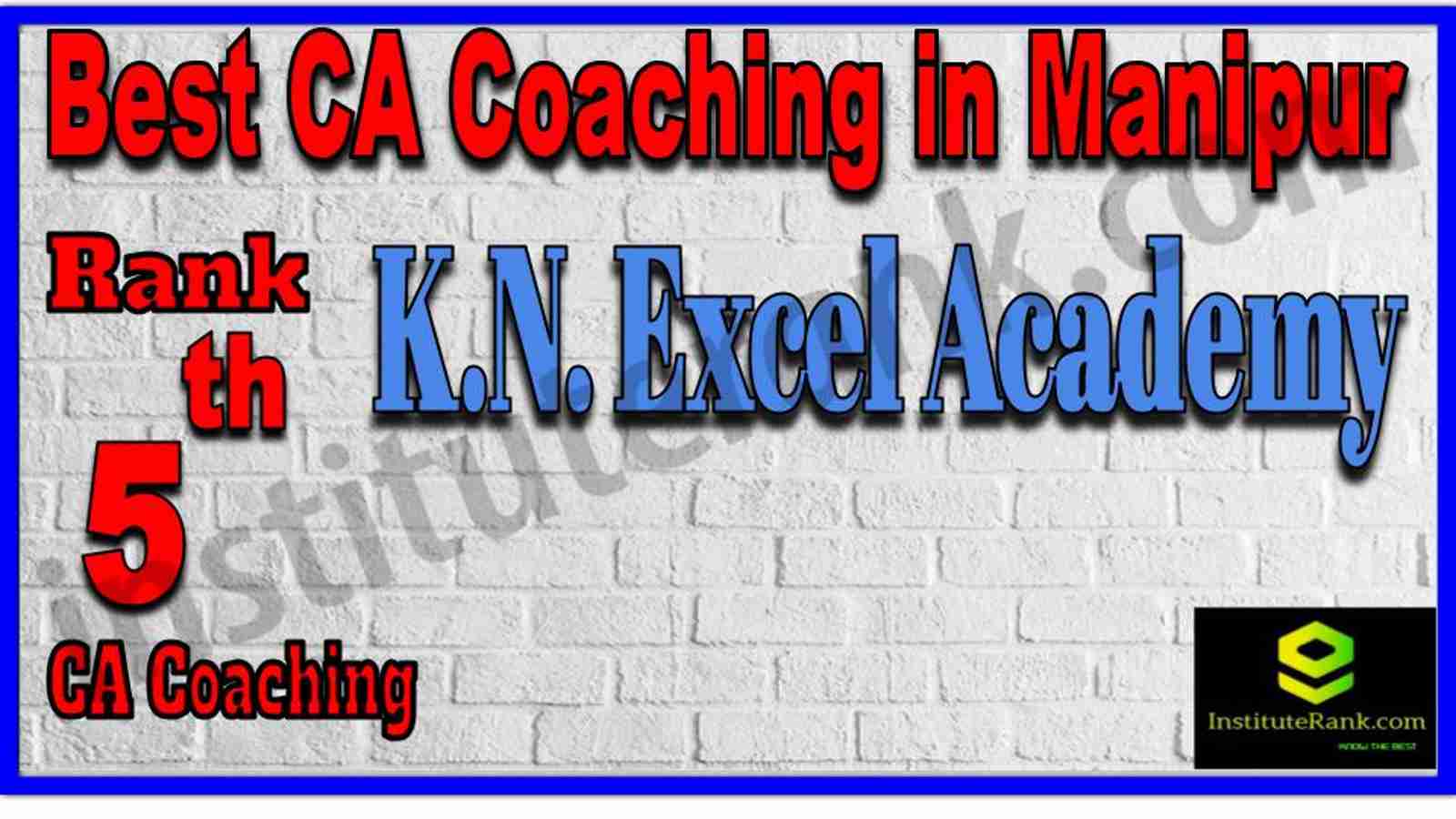 Rank 5. Best CA Coaching in Manipur Rank 5. Best CA Coaching in Manipur