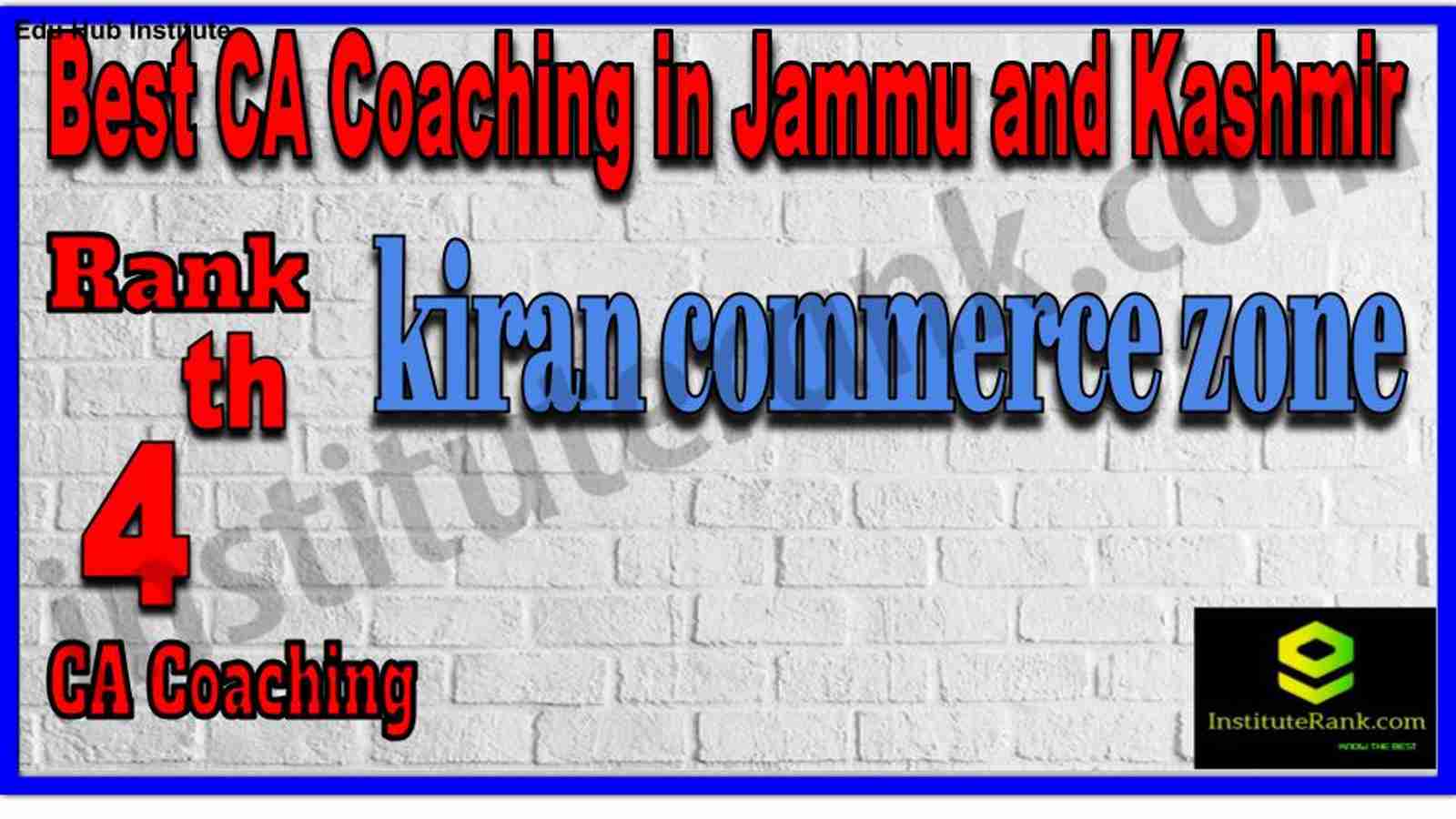 Rank 4. Best CA Coaching in Jammu and Kashmir Rank 4. Best CA Coaching in Jammu and Kashmir