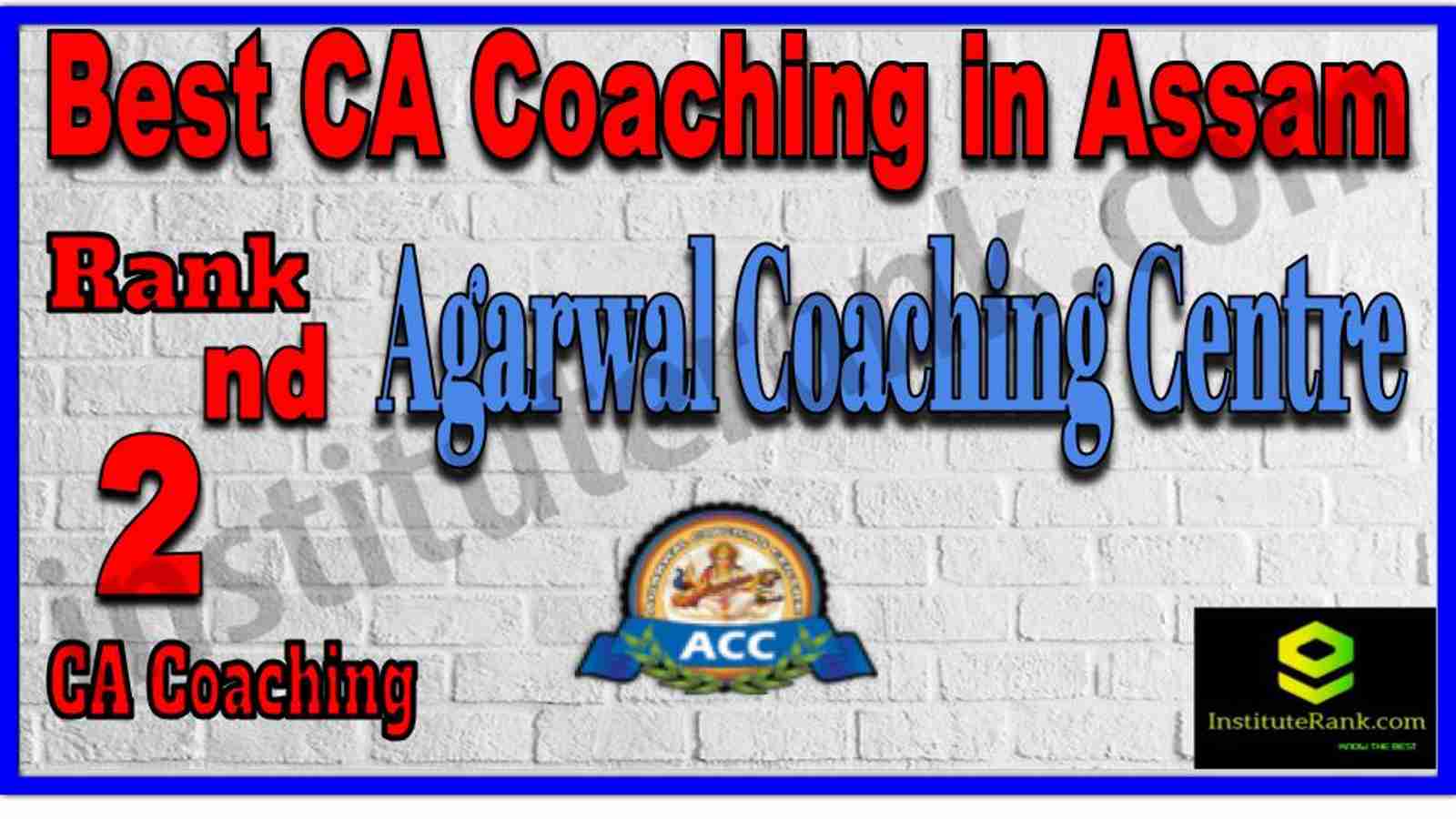 Rank 2. Best CA Coaching in Assam Rank 2. Best CA Coaching in Assam