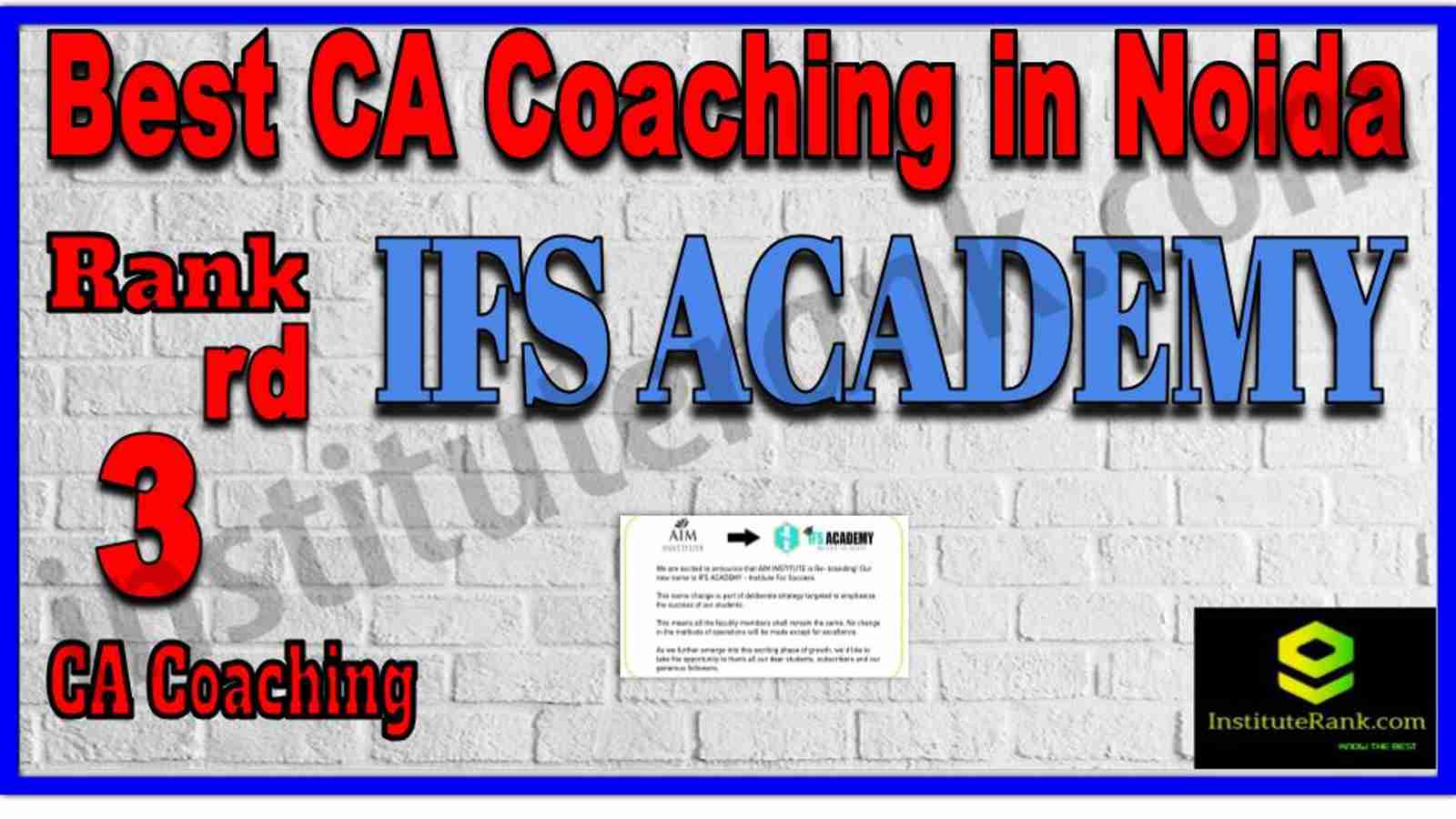 Rank 3. Best CA Coaching in Noida Rank 3. Best CA Coaching in Noida