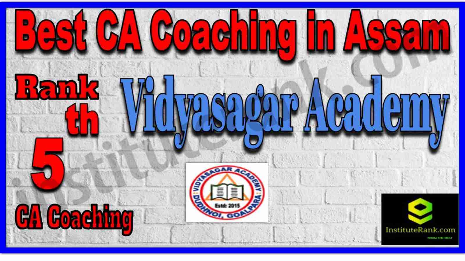 Rank 5. Best CA Coaching in Assam Rank 5. Best CA Coaching in Assam