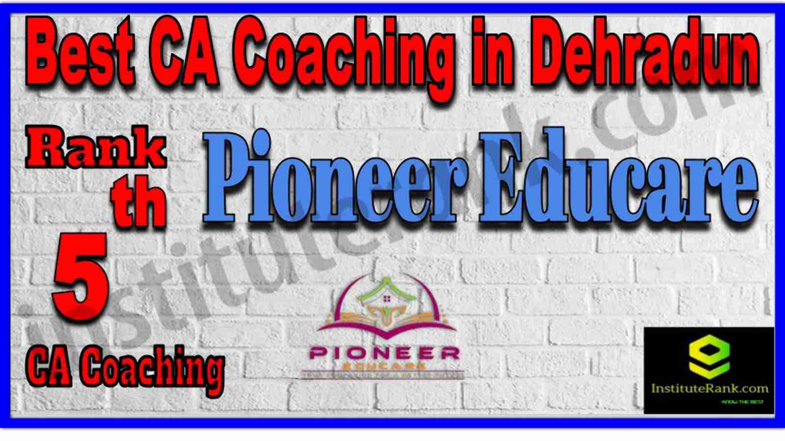 Rank 5. Best CA Coaching in Dehradun Rank 5. Best CA Coaching in Dehradun