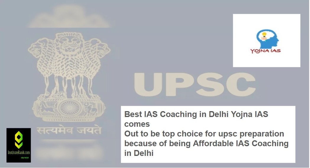 upsc coaching number 2 ias coaching in delhi best upsc coaching number 2 ias coaching in delhi best