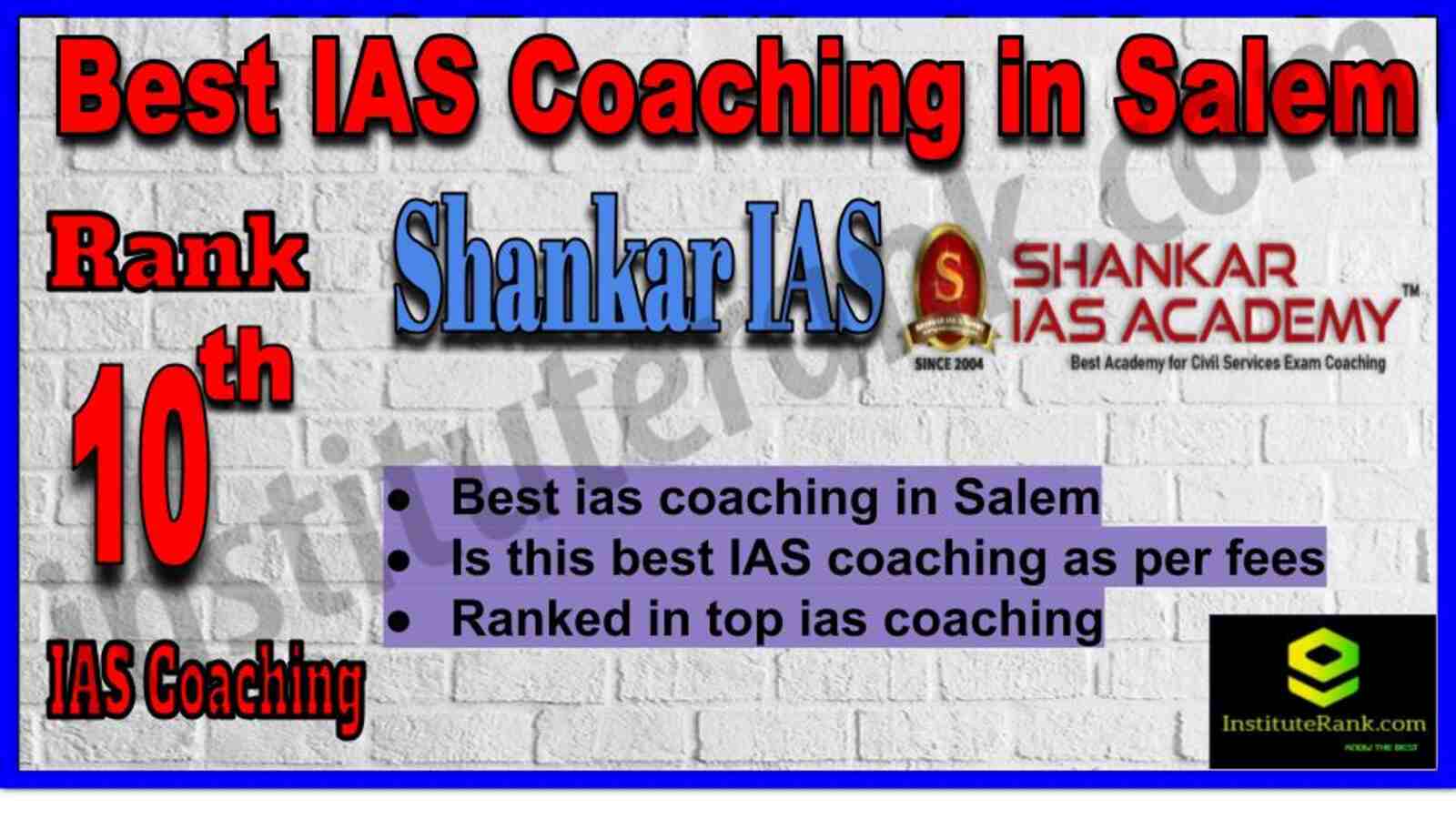 10th Best IAS Coaching in Salem