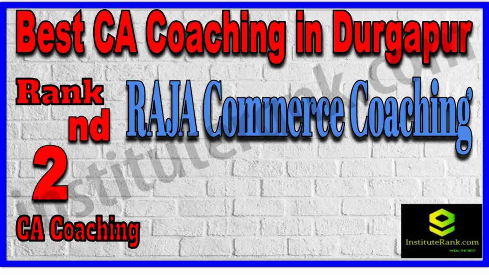 Rank 2. Best CA Coaching in Durgapur Rank 2. Best CA Coaching in Durgapur